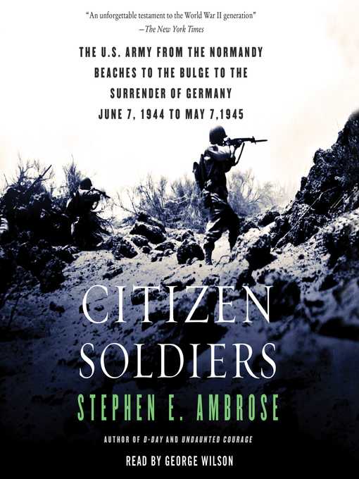 Title details for Citizen Soldiers by Stephen E. Ambrose - Wait list